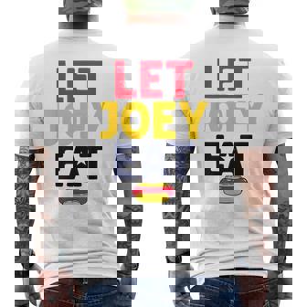 Let Joey Eat Hot Dog Competitive Eating Sarcastic Men's Back Print T-Shirt - Monsterry