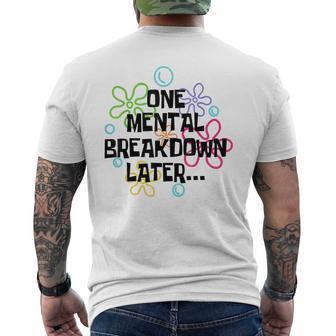 A Mental Breakdown Later T-Shirt mit Rückendruck - Geschenkecke