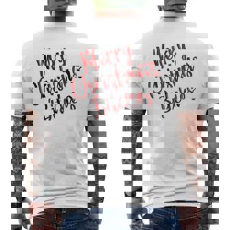 Merry Christmas Bitches Adult Humor Xmas Holiday Men's Back Print T-Shirt - Monsterry