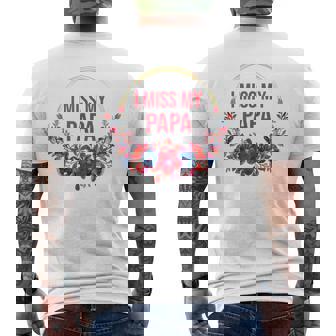 I Miss My Papa Flower Red Blue Floral Family Memorial Men's Back Print T-Shirt - Monsterry