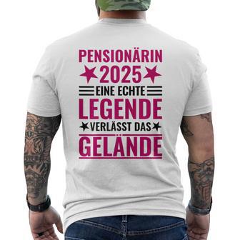 Pensionärin 2025 Eine Echte Legendeerlässt Das Gelände German Langu T-Shirt mit Rückendruck - Geschenkecke