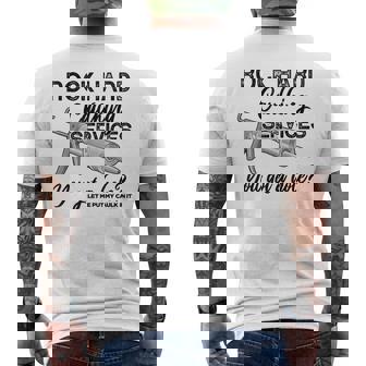 Rock Hard Caulking Services You Got A Hole Let Me Put My Men's T-shirt Back Print - Thegiftio