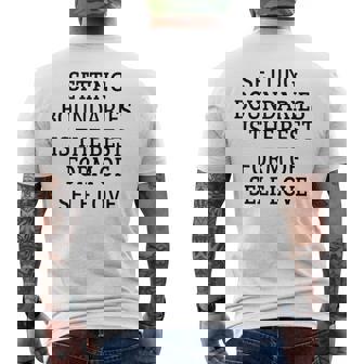 Setting Boundaries Is The Best Form Of Self Love Men's Back Print T-Shirt - Monsterry