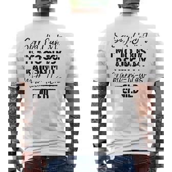 Sorry I Can't I'm Too Busy Raising My Mother-In-Law's Child Men's T-shirt Back Print | Mazezy