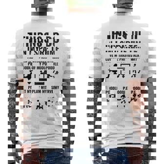 Things I Do In My Spare Time Poodle Dog Owner Poodles Men's T-shirt Back Print | Mazezy