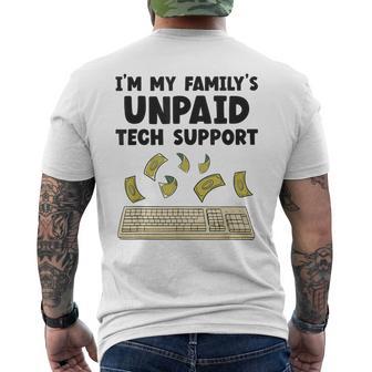 I Am The Unpaid Technical Support My Family Nerd Geek It Computer Gray T-Shirt mit Rückendruck - Geschenkecke