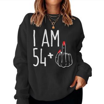 I Am 54 Plus 1 Middle Finger 55Th Women's Birthday Sweatshirt Frauen - Geschenkecke