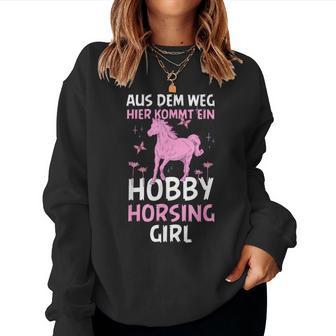 Aus Dem Weg Hobby Horsing Girl Riding Animal Women's Sweatshirt Frauen - Geschenkecke