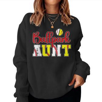 Ballpark Aunt Softball Baseball Aunt Women Sweatshirt - Thegiftio UK