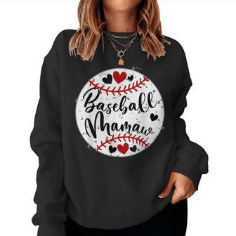 Baseball Mamaw Love Cute Women Sweatshirt - Thegiftio UK