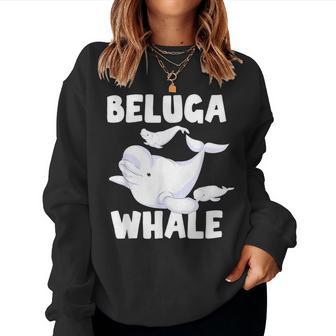 Beluga Whale Ocean Animal Lover Sea Animal Mammal Beluga Sweatshirt Frauen - Geschenkecke