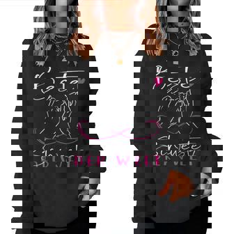 Beste Schwester Große Kleine Mittlere Schwester Der Welt Sweatshirt Frauen - Geschenkecke