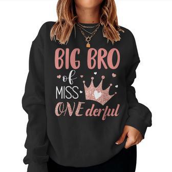 Big Brother Of Miss Onederful 1St Birthday Girl First One-Derful Sweatshirt Frauen - Geschenkecke