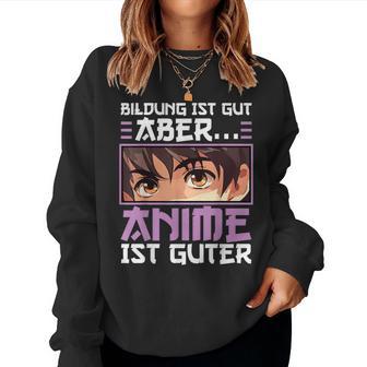 Bildung Ist Gut Anime Ist Guter Manga Japan Women's Children's Sweatshirt Frauen - Geschenkecke