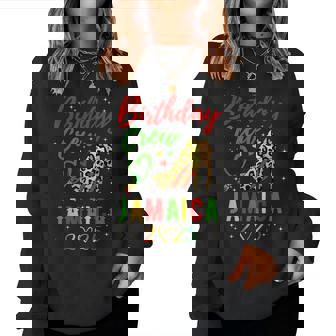 Birthday Queen Jamaica Girls Trip 2025 Party Matching Women Sweatshirt - Monsterry