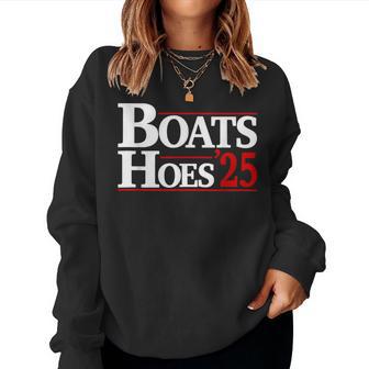Boats And Hoes 2025 Election For Women Women Sweatshirt - Thegiftio UK