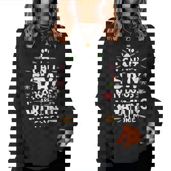 I Can't Stay My Dogs Are Waiting For Me Dog Lover Women Sweatshirt - Seseable