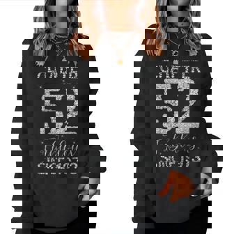 Chapter 52 Fabulous Since 1973 Happy 52Nd Birthday Girl Lady Women Sweatshirt - Thegiftio UK