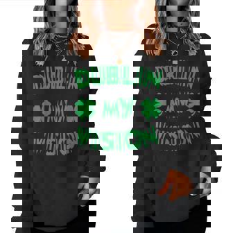Dublin My Vision St Patrick's Day Drunk Irish Festival Women Sweatshirt - Thegiftio UK