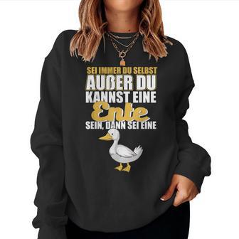 Eine Duck Be Sweatshirt Frauen - Geschenkecke