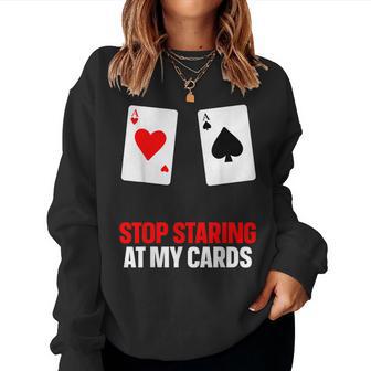 Poker For Poker Lover Poker Player Women Sweatshirt - Thegiftio UK