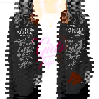 Girls Trip Puerto Rico 2025 Vacation Weekend Birthday Squad Women Sweatshirt - Monsterry