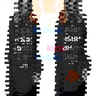 Be Good Do Good God Bless Go Bills Women Sweatshirt | Mazezy