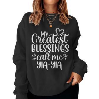 My Greatest Blessings Call Me Yia-Yia Greece Greek Grandma Women Sweatshirt - Thegiftio UK