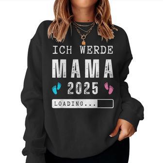 Ich Werde Mama 2025 Mama 2025 Loading Sweatshirt Frauen - Geschenkecke