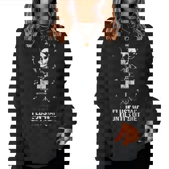 I'll Just Wait Until It's Quiet Skeleton Teacher Sudadera Mujer - Regaloses