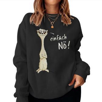 Ironically Sarcastic Cheeky Meerkat Gray Sweatshirt Frauen - Geschenkecke