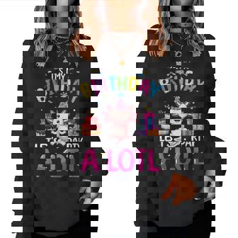 It's My Birthday Let's Party Alotl Axolotl Girls Women Women Sweatshirt - Monsterry