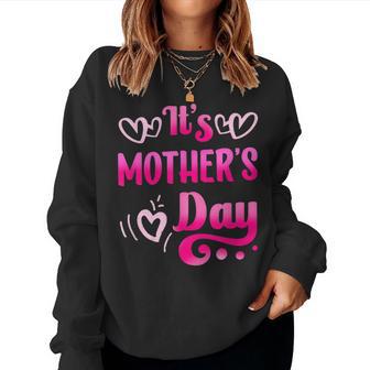 Its Mom Mama Mommy Mother Sayings Women Sweatshirt - Thegiftio UK