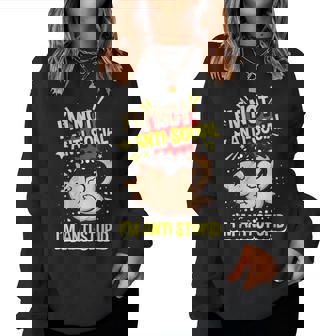 Je Ne Suis Pas Antisociale Je Suis Antistupide Griffe Race Sweat-shirt pour femme - Cadeauxyz