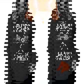 Je Peux Pas J'ai Rallye Cadeau Homme Rallye Sweat-shirt pour femme - Cadeauxyz