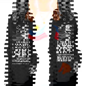 Je Suis Du Côté De Duterte Je Ne Suis Pas Philippin Pour Rien Free Prrd Sweat-shirt pour femme - Cadeauxyz