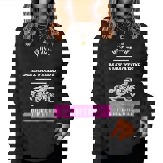 Je Suis Une Mamy Motarde Qui Déchire Humour Cadeau Mamie Sweat-shirt pour femme - Cadeauxyz