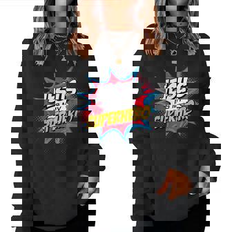 Jesus Is My Superhero Christian Women Sweatshirt - Thegiftio