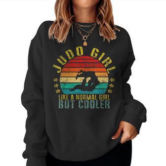 Judo Girl Like A Normal Girl But Cool Retro Sweatshirt Frauen - Geschenkecke