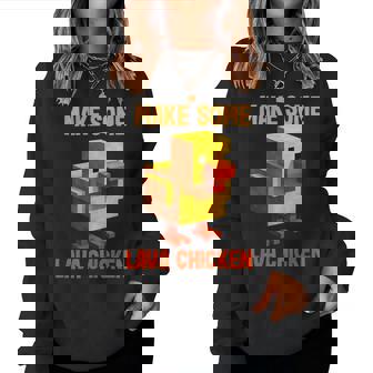 Make Some Lava Chicken Women Sweatshirt - Thegiftio