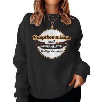 Main Commissioner Police Head Commissioner Sweatshirt Frauen - Geschenkecke