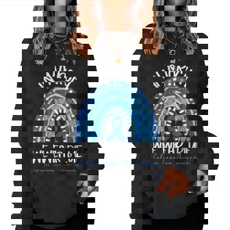 In March We Wear Blue Ribbon Rainbow Colon Cancer Awareness Women Sweatshirt - Thegiftio UK