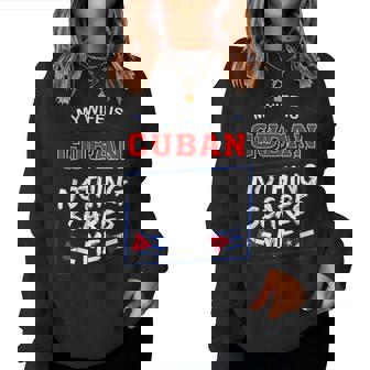 Mi Esposa Es Cubana Nada Me Asusta Bandera De Cuba Marido Sudadera Mujer - Regaloses