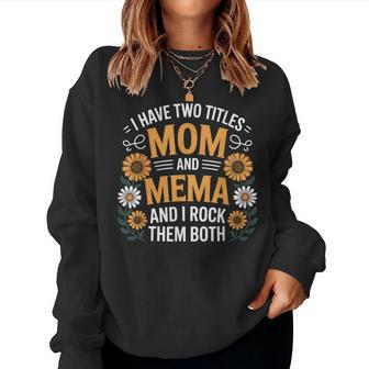 Mom And Mema Floral Women Sweatshirt - Thegiftio UK