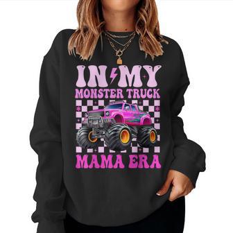 In My Monster Truck Mama Era Groovy Moster Truck Mom Women Sweatshirt - Thegiftio UK