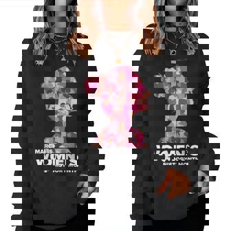 National Women's History Month March Is History Month Women Sweatshirt - Seseable