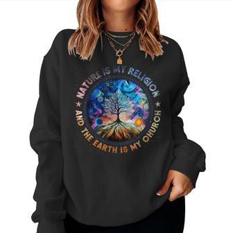 Nature Is My Religion The Earth Is My Church Mandala Tree Sweatshirt Frauen - Geschenkecke