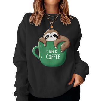 I Need Coffee Sloth Coffee Tired Sleeping Sweatshirt Frauen - Geschenkecke