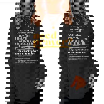 Need Prayer Tap My Shoulder Christian On Back Women Sweatshirt - Seseable