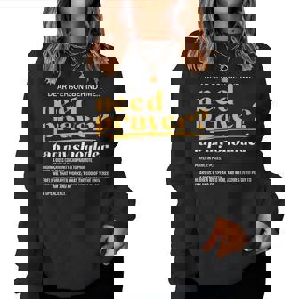 Need Prayer Tap My Shoulder Christian On Back Women Sweatshirt - Monsterry